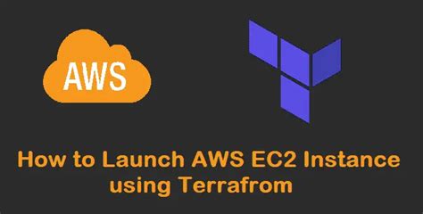 How To Launch Aws Ec2 Instance Using Terraform