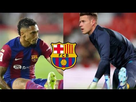 BOOOM OH YESSS Barcelona News Update Ft Raphinha Ter Stegen