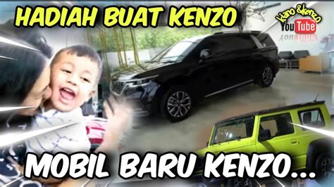 Dulu Kiano ‼️ Gantian Kenzo Di Belikan Mobil Sama Mama Ini Mobil