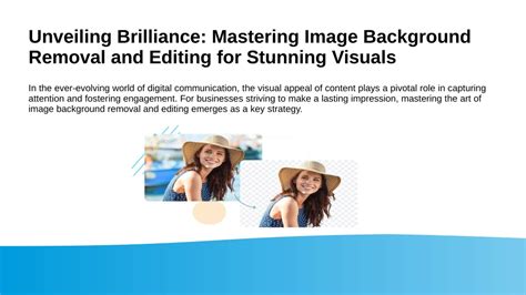 Ppt Unveiling Brilliance Mastering Image Background Removal And