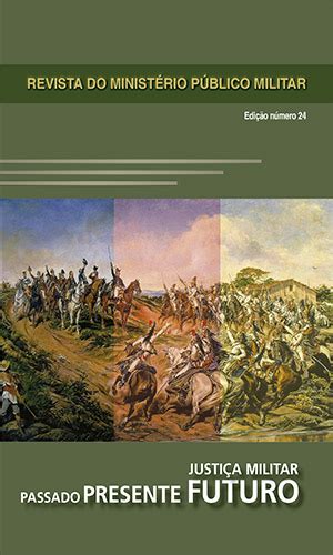 v 41 n 24 2014 Justiça Militar Passado Presente e Futuro