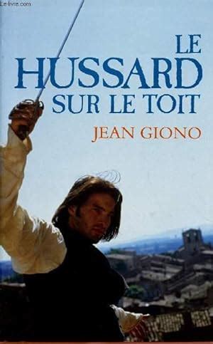 LE HUSSARD SUR LE TOIT Von GIONO JEAN Bon Couverture Rigide 1995