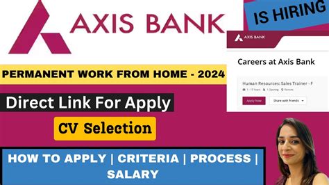 Axis Bank Recruitment Work From Home Axis Bank Joining Process