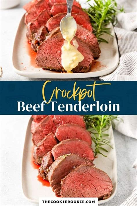 Crockpot Beef Tenderloin Beef Tenderloin Recipes Crockpot Recipes