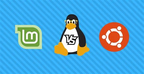 Linux Mint Vs Ubuntu Which Ones Better For Beginners Laptrinhx