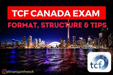 The Ultimate Guide To The TCF Canada Exam ShivaniJainfrench