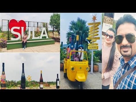 Sula Vineyard Nashik Day Tour At Sula Vineyard Full Details