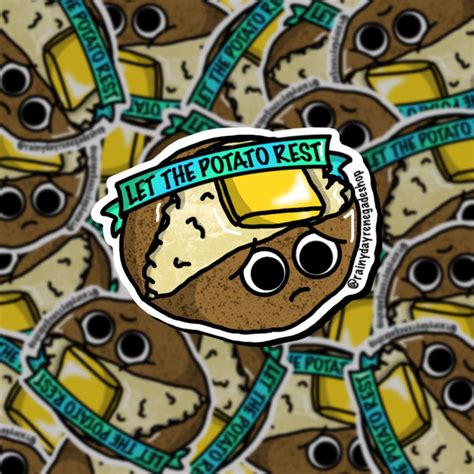 Let The Potato Rest Sticker Rainy Day Renegade