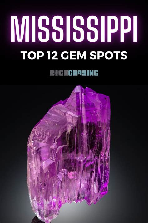 Dive Into The World Of Gems In Mississippi Our Comprehensive Guide