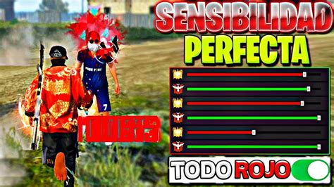 Sensibilidad N Perfecto Free Firesin Dpi Para Dar Todo Rojo