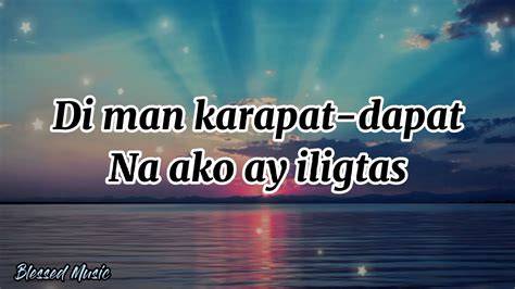 Tapat Kailan Pa Man With Lyrics Youtube