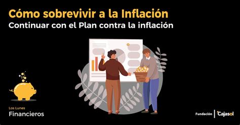 Continuar Con El Plan Contra La Inflación