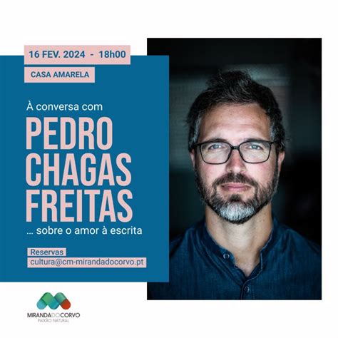 Casa Amarela De Miranda Do Corvo Recebe Pedro Chagas Freitas Campe O