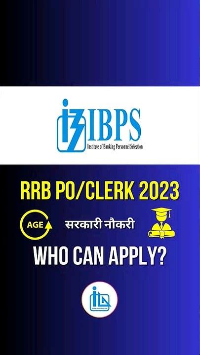 Ibps Rrb Po And Clerk 2023 Eligibility Criteria Age Limit And