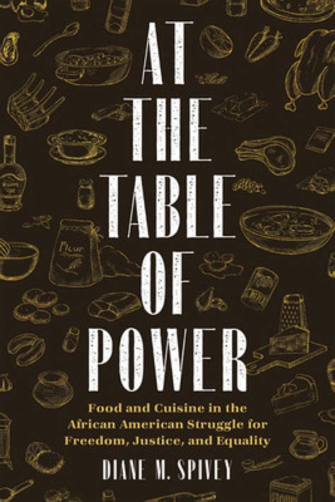 At The Table Of Power Food And Cuisine In The African American