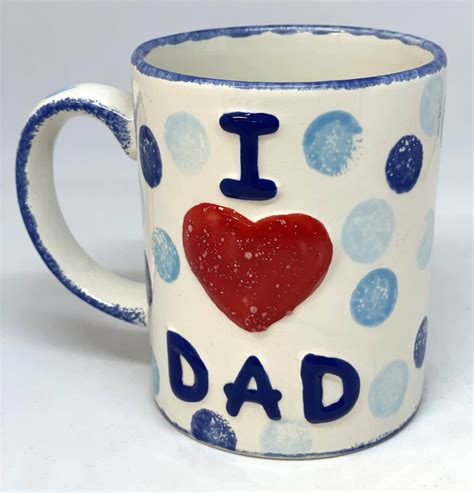 I Love Dad Mug Made By Me Crafts