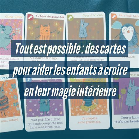 Tout Est Possible Des Cartes Pour Aider Les Enfants à Croire En Leur