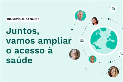 Dia Mundial Da Sa De Como Melhorar O Acesso Dos Pacientes Sa De