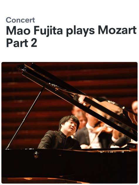 20 March 2025 Philharmonia Orchestra Mao Fujita Plays Mozart Part 2