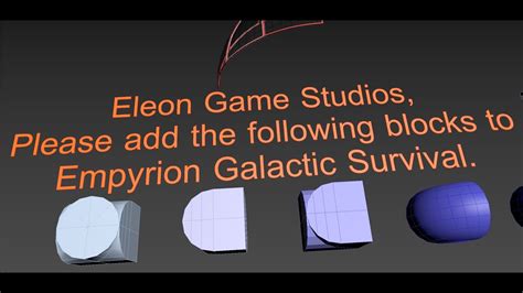 Eleon Game Studio Please Add These Blocks To Empyrion Galactic