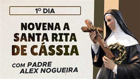 Novena a Santa Rita de Cássia 1º dia YouTube