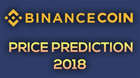 Binance Coin Price Prediction Analysis Forecast 2018 Youtube