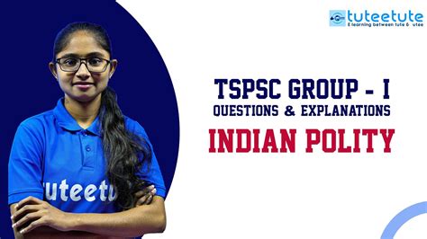 Tspsc Group I Prelims Question Paper Explanation Indian Polity