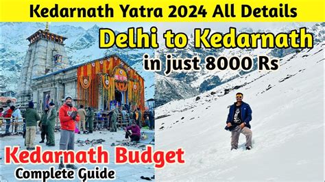 Delhi To Kedarnath Yatra In 6000 Rs Only Kedarnath Budget Trip By Bus