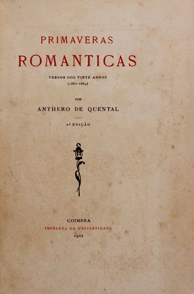 Primaveras Romanticas Odes Modernas By Quental Antero De Good