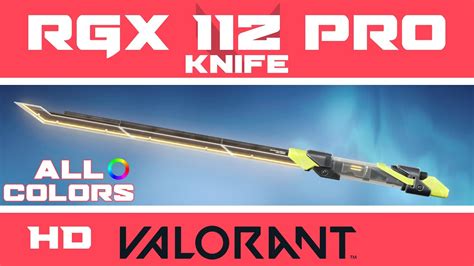 Rgx Z Pro Blade Valorant Knife Skin All Colors New Skins Showcase