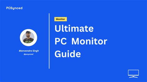 Types Of Monitor: Understanding the Difference