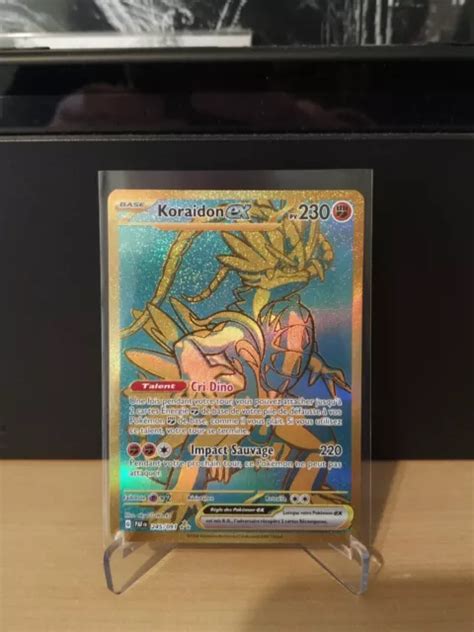 CARTE POKÉMON KORAIDON EX 245 091 GOLD Destinées De Paldea EV4 5 FR