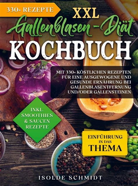 Xxl Gallenblasen Di T Kochbuch Online Kaufen