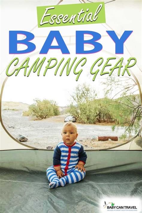 A Baby Sitting In Front Of A Tent With The Words Essential Baby Camping