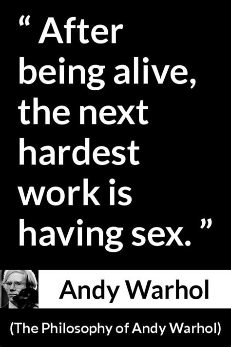 Andy Warhol Quote About Sex From The Philosophy Of Andy Warhol Artofit