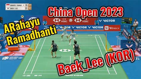 China Open I Rahayu Ramadhanti Ina Vs Baek Lee Kor Badminton