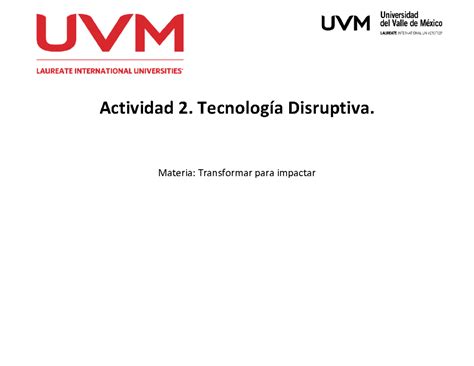 A2 Tecnologia Disruptiva Transformar Para Impactar Actividad 2