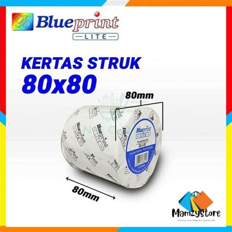 Jual BLUEPRINT LITE 80 X 80 Thermal Paper Roll Kertas Print Struk EDC