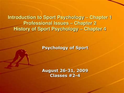 Ppt Introduction To Sport Psychology Chapter Professional Issues