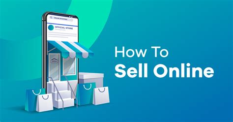 How To Sell Online Everything You Need To Know