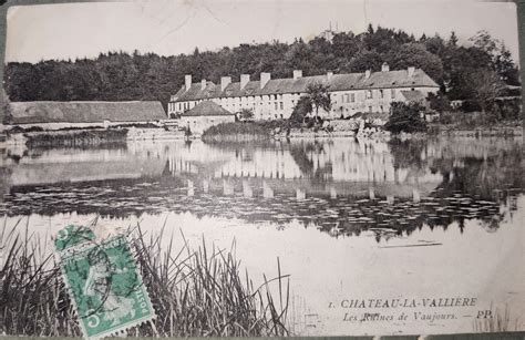 Château la Vallière Les ruines de Vaujours Carte postale ancienne