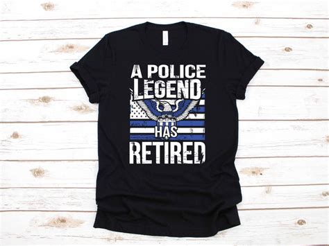 Retired Police Officer Retirement Party T T Shirt Long Etsy