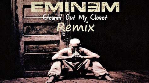 Eminem Cleanin Out My Closet ремикс YouTube