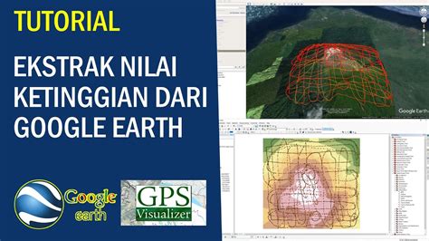 Tutorial Ekstrak Kontur Ketinggian Dari Google Earth Youtube