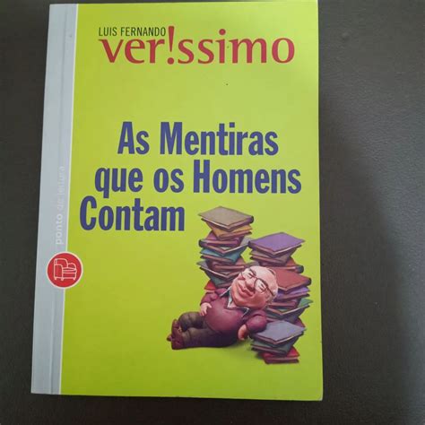 Livro As Mentiras que os Homens Contam Luis Fernando Veríssimo Livros