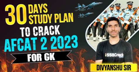 Days Afcat Gk Study Plan To Crack Afcat Exam