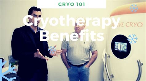 Cryotherapy 101 Benefits Youtube