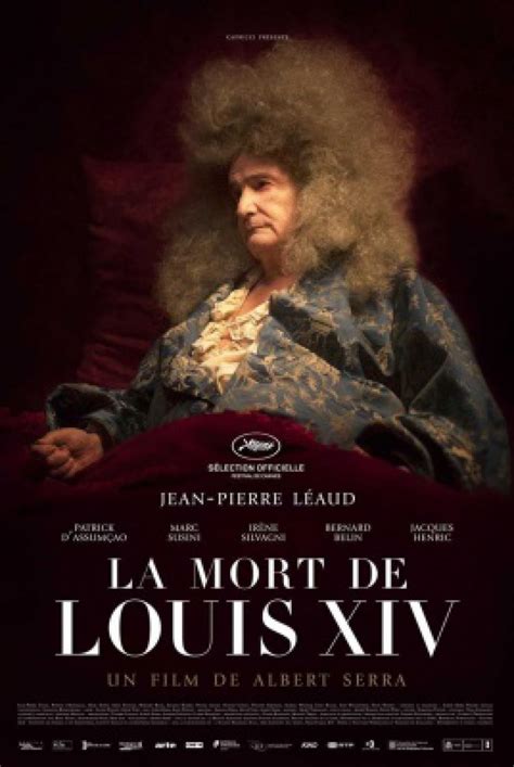 Film La Mort Du Roi Louis Xiv Noblesse Royaut S