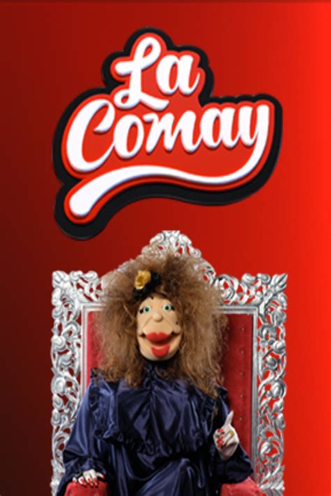 La Comay (TV Series 2000- ) - Posters — The Movie Database (TMDB)