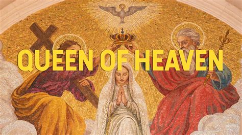 Prayer To Mary Queen Of Heaven Youtube